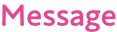 Message